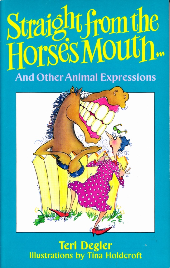 C:\Users\Robert\Documents\CARTOONING ILLUSTRATION ANIMATION\IMAGE BY CARTOONIST\H\HOLDCRAFT Tina, Staight From The Horse's Mouth, 1989, fc.jpg